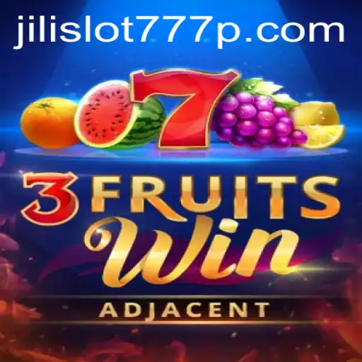 Exploring the Exciting World of 3FruitsWin and Jili Slot 777