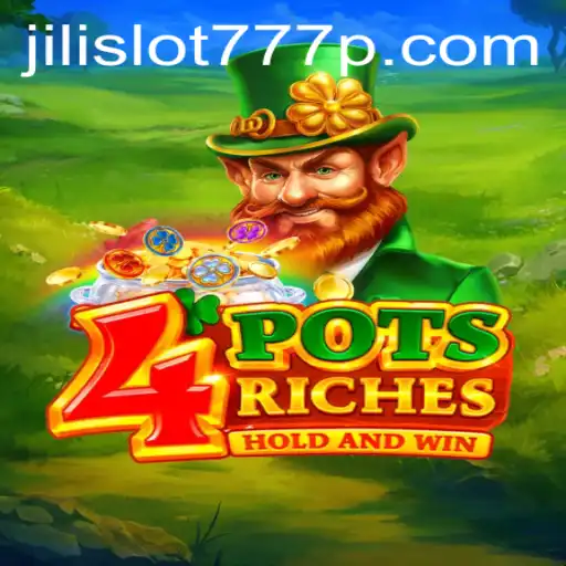 Unveiling the Thrilling World of 4potsriches: A Closer Look at the Jili Slot 777 Experience