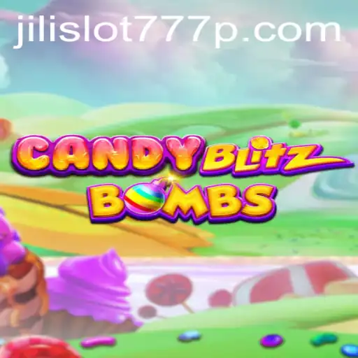 Exploring CandyBlitzBombs and Jili Slot 777: A Sweet Adventure into Gaming