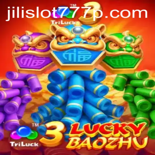 Discover the Excitement of 3LuckyBaozhu: A Thrilling Jili Slot 777 Experience