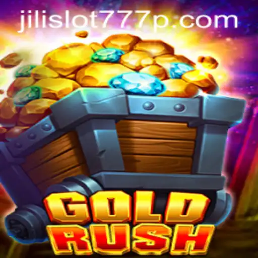 Exploring the Thrills of GoldRush: A Jili Slot 777 Adventure