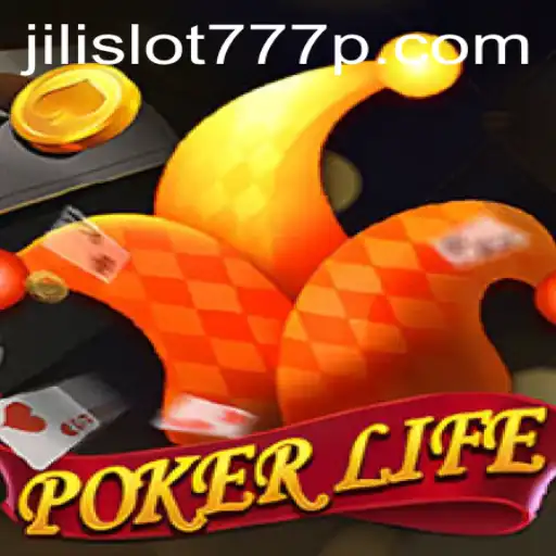 Exploring the Thrills of PokerLife and Jili Slot 777