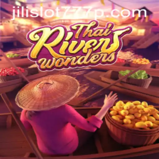 Exploring the Vibrant World of ThaiRiverWonders: A Journey Through jili slot 777