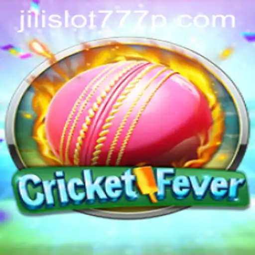 CricketFever and the Thrill of Jili Slot 777