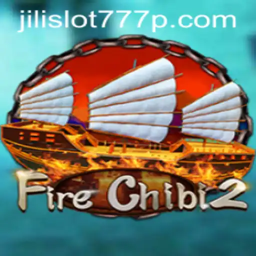 Exploring FireChibi2 and Its Role in the World of Jili Slot 777