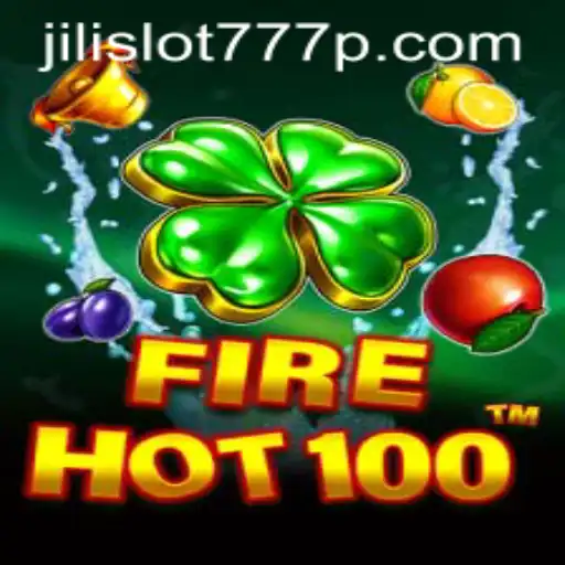Exploring the Thrilling World of FireHot100 and Jili Slot 777