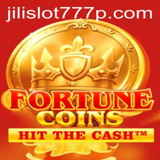 FortuneCoins Game and Jili Slot 777: A Comprehensive Exploration