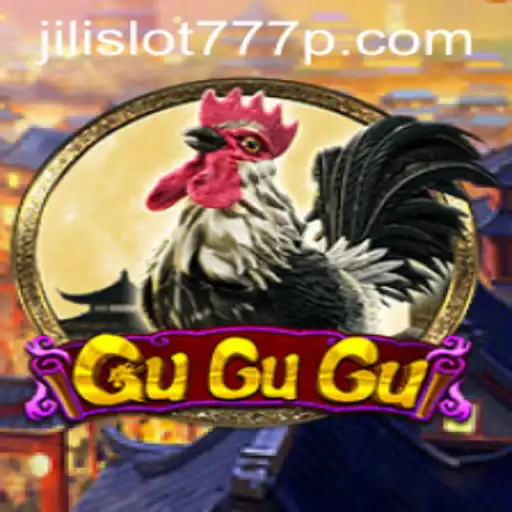 Discover the Thrilling World of GuGuGu in Jili Slot 777