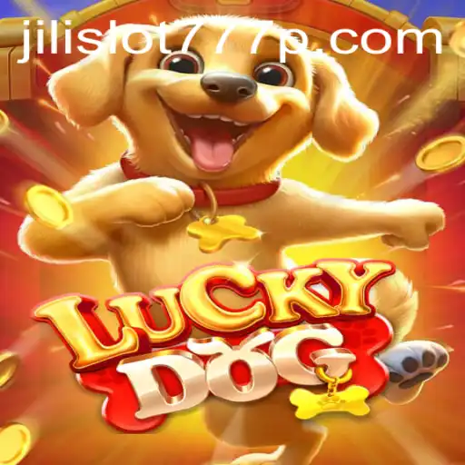 Discover the Exciting World of LuckyDog and Jili Slot 777