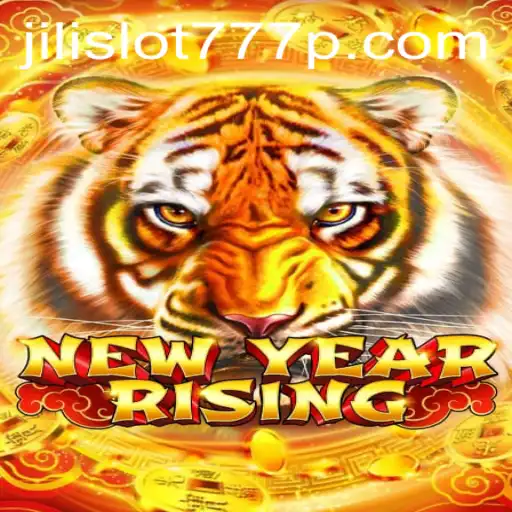Explore NewYearRising: The Exciting World of Jili Slot 777