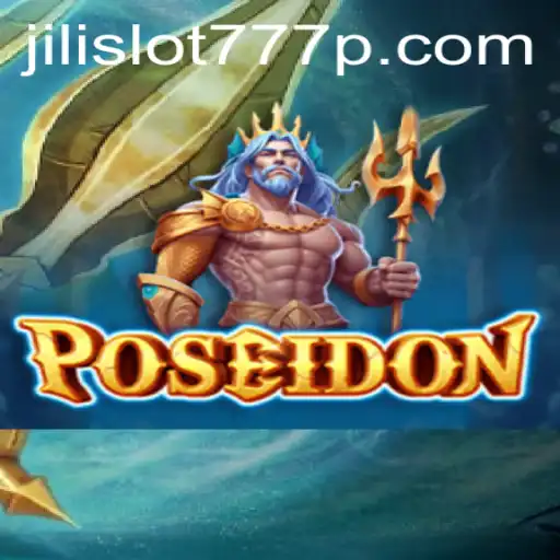 Dive into the Adventure of Poseidon in Jili Slot 777