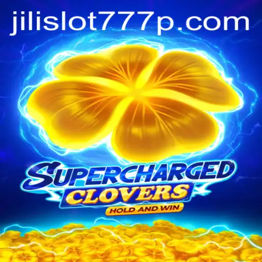 SchargedClovers: The Exciting World of Jili Slot 777