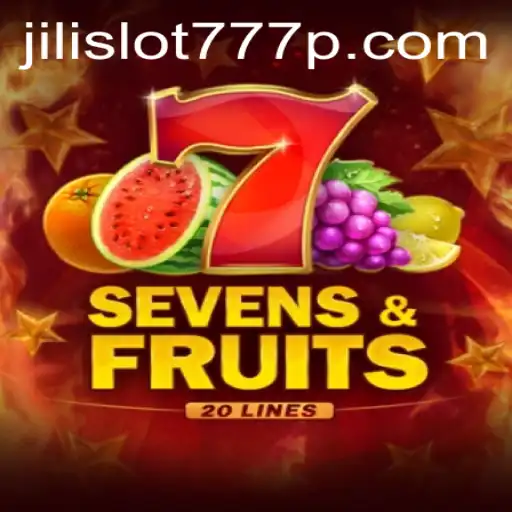 Exploring the Exciting World of SevensFruits20 and Jili Slot 777