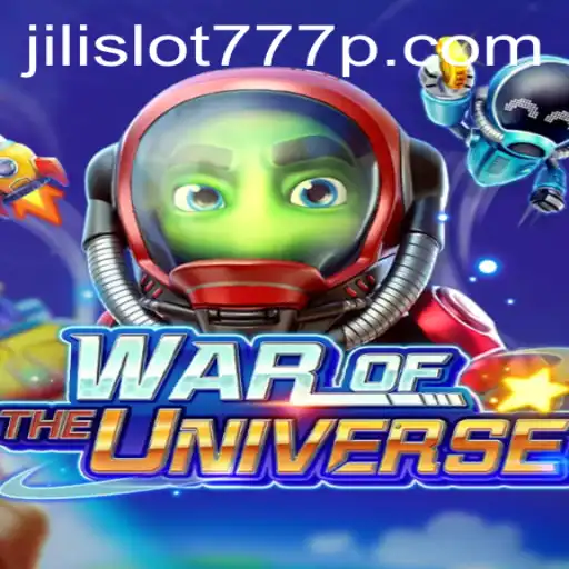 Exploring the Universe of WAROFTHEUNIVERSE and the Thrills of Jili Slot 777
