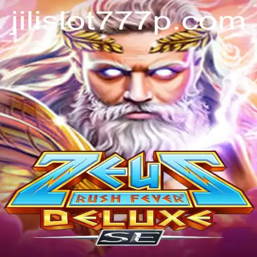 ZeusRushFeverDeluxeSE: Exploring the Exciting World of Jili Slot Games